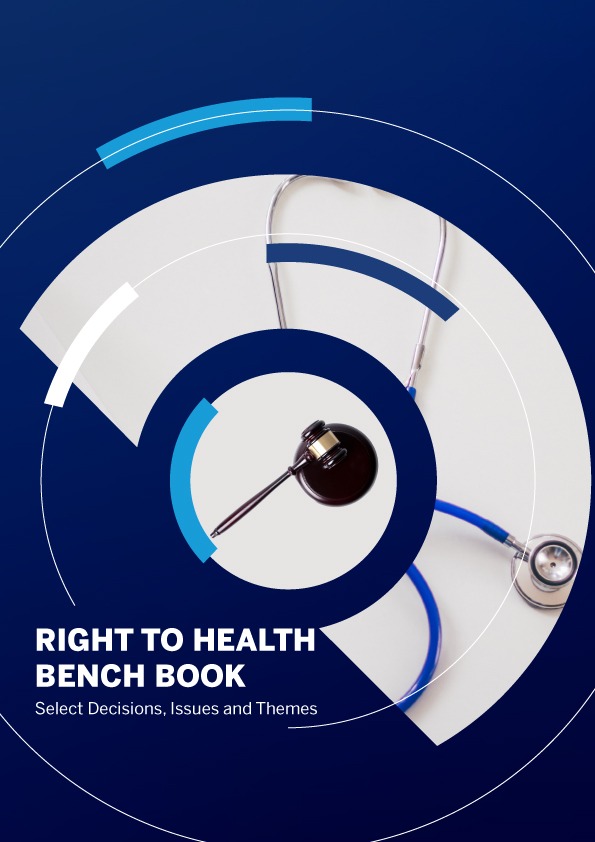 Right to Health Bench Book – Select Decisions, Issues and Themes