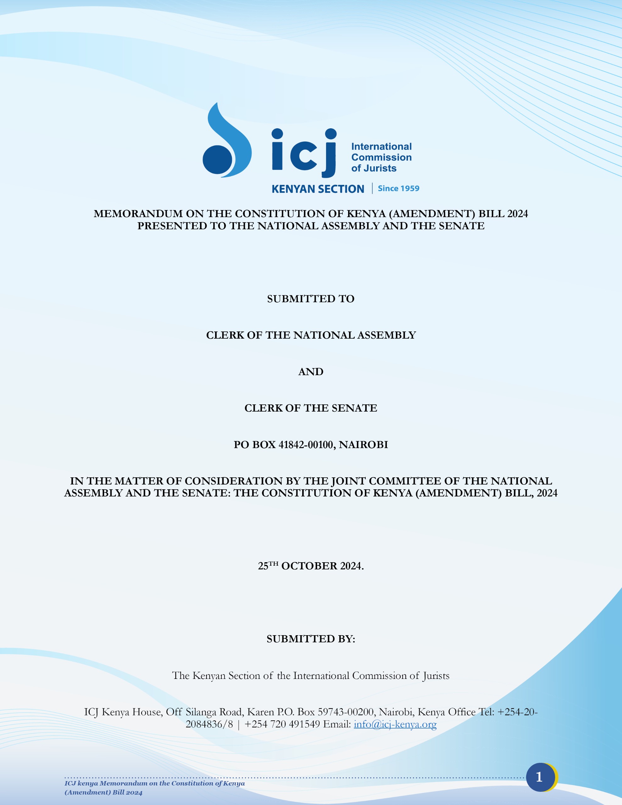 MEMORANDUM ON THE CONSTITUTION OF KENYA (AMENDMENT) BILL 2024 PRESENTED TO THE NATIONAL ASSEMBLY AND THE SENATE