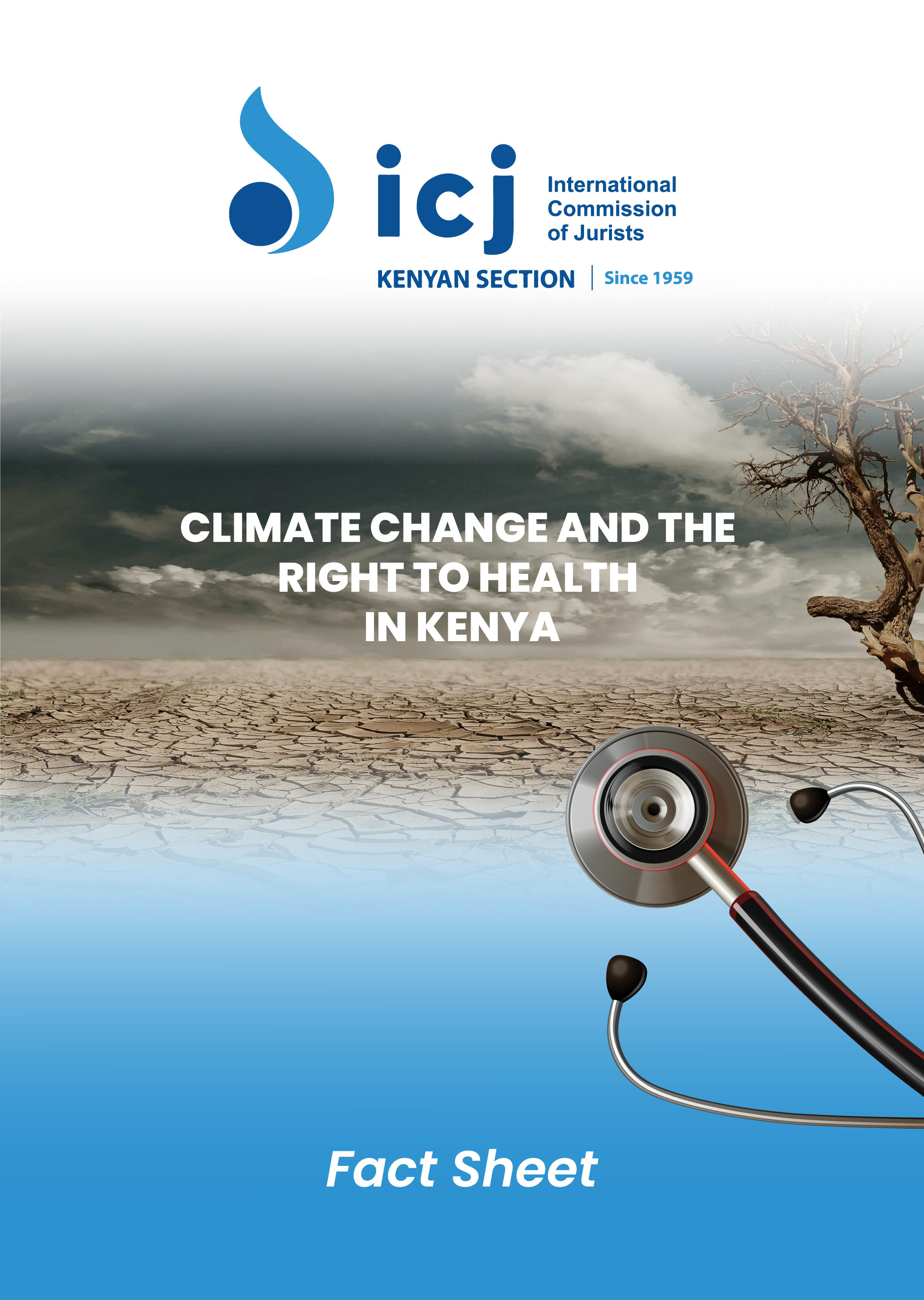 CLIMATE CHANGE AND THE RIGHT TO HEALTH IN KENYA FACT SHEET