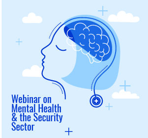 Webinar on Mental Health and the Security Sector